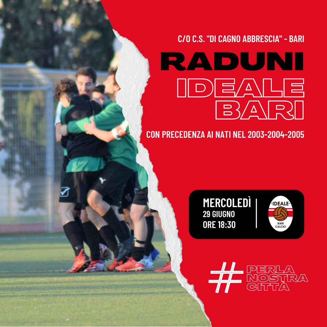 L’IDEALE BARI ORGANIZZA ALTRI RADUNI SELETTIVI PER GIOVANI CALCIATORI
