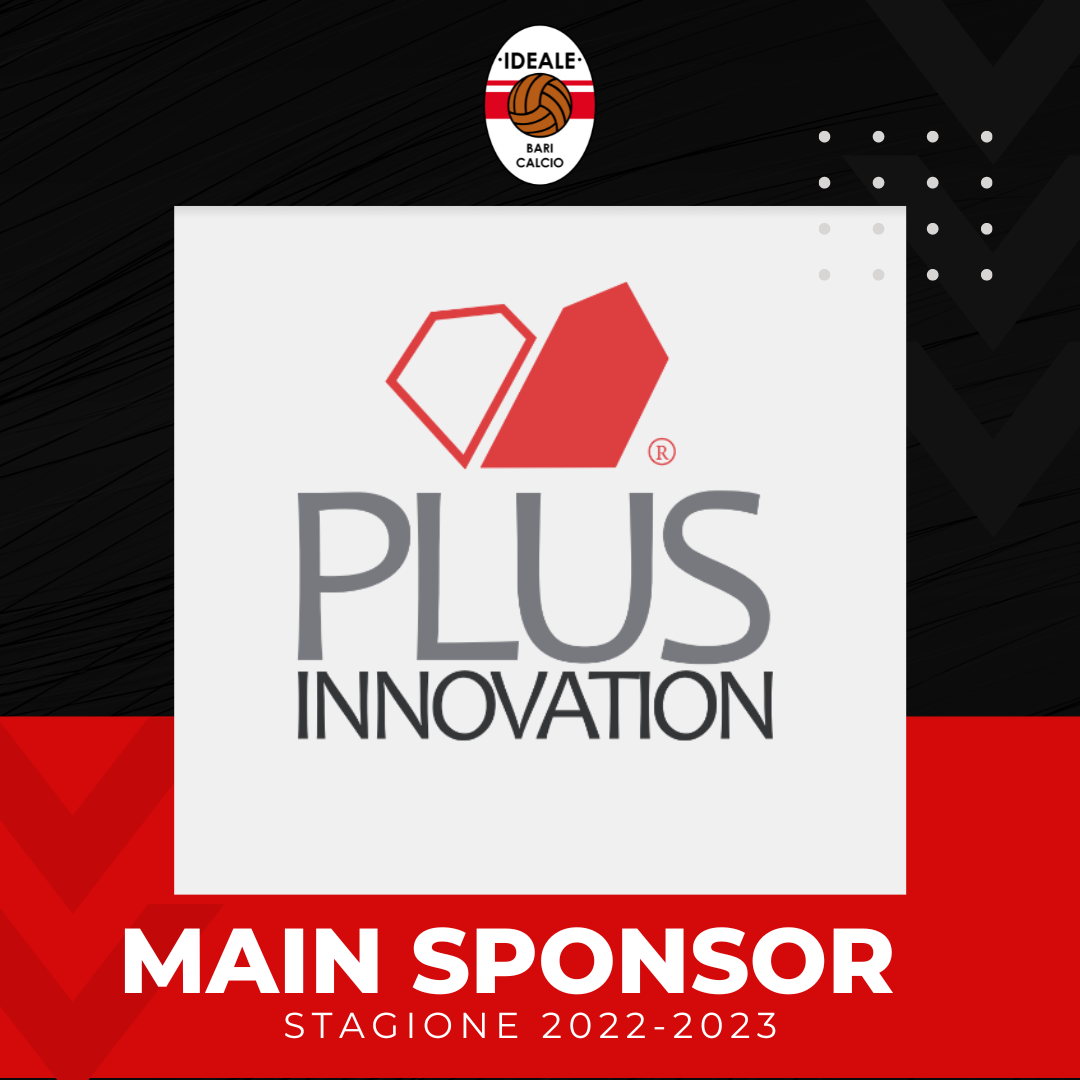 PLUS INNOVATION SRL NUOVO SPONSOR DELL'IDEALE BARI