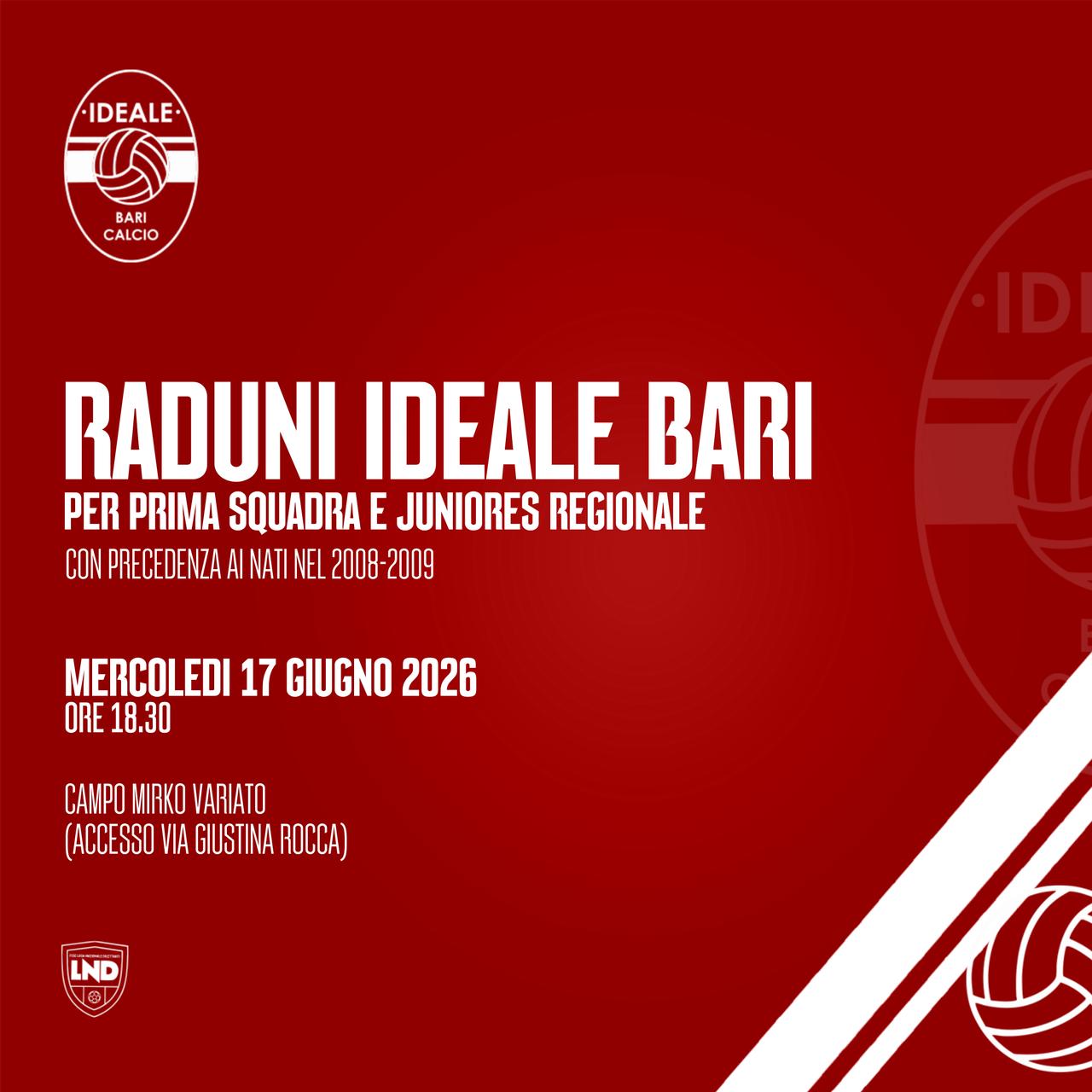 RADUNI PRIMA SQUADRA E JUNIORES, MERCOLEDI' 17 GIUGNO 2026